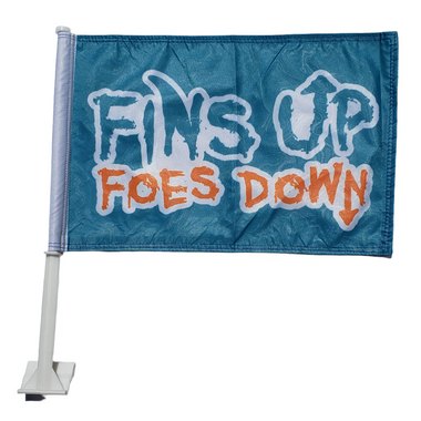 Fins Up Foes Down Car Flag