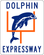 Dolphins Express 836 Highway Sign Replica