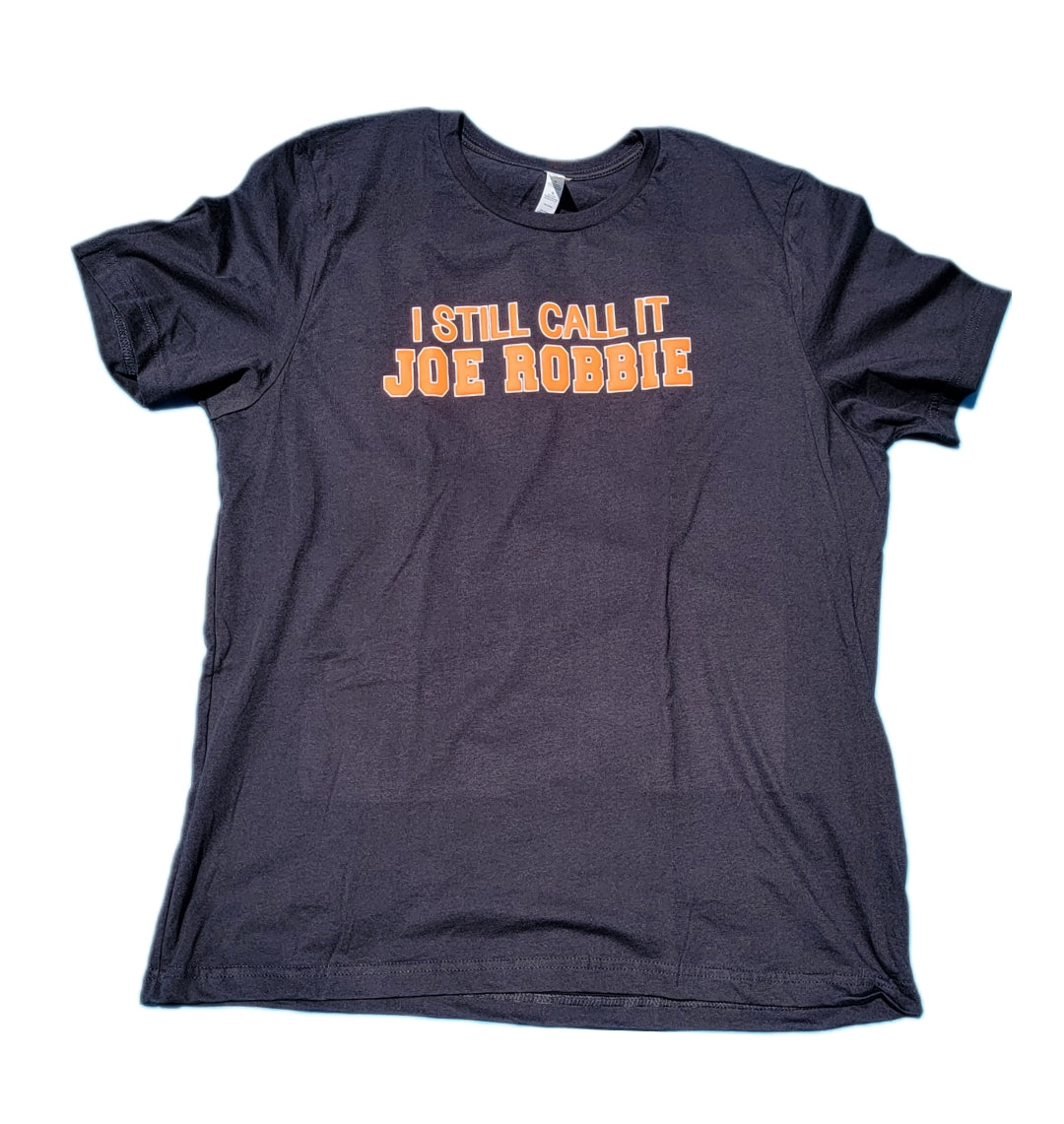 I Still Call It Joe Robbie 3D Puff Print